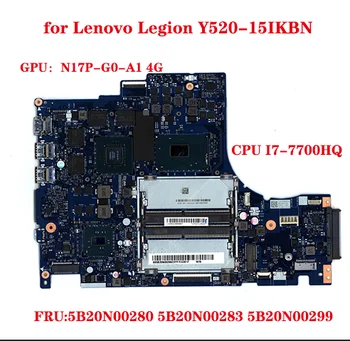 DY512 NM-B191 5B20N00280 5B20N00283 5B20N00299 за Lenovo Y520-15IKBN дънна платка на лаптоп с процесор I7-7700HQ GPU N17P-G0-A1 4G