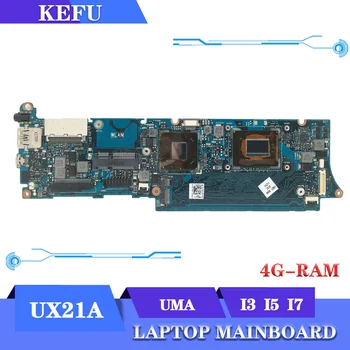 KEFU UX21A дънна Платка I3 I5 I7 3th Gen ПРОЦЕСОР, 4 GB Оперативна Памет За ASUS UX21 BX21A дънна Платка дънна Платка на Лаптоп