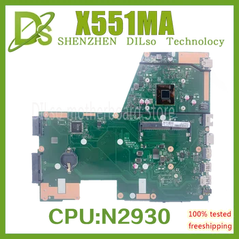 KEFU X551MA дънна Платка за лаптоп ASUS X551MA F551MA D550M дънна Платка с процесор N2930 N2840 N3530 N3540 100% напълно тестван