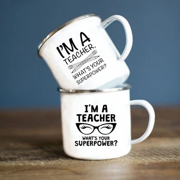 Аз съм учител, каква е вашата суперсила, Эмалированная чаша с принтом, Творчески Чаши за Кафе, Чаши за Напитки, Мляко, Вода, Съдове за готвене с дръжка, най-Добрите Подаръци