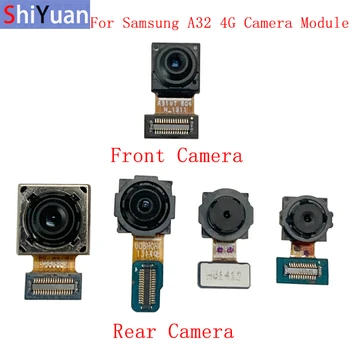 Задна Задна Предна Камера Гъвкав Кабел За Samsung A32 4G A325 Основната Голям Малък Модул на Камерата Ремонт, Резервни Части