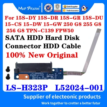 Новият LS-H323P L52024-001 За HP 15S-DR DY GR DU CS DW 15-GW 250 255 256 G8 TPN-C139 FPW50 SATA HDD Гнездо За твърд диск, Кабел за твърд диск